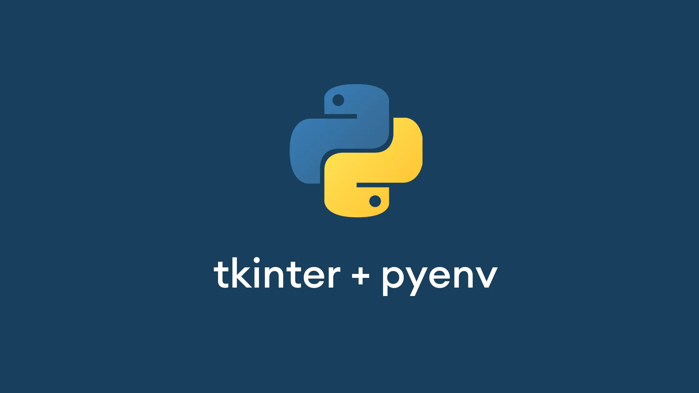 tkinter with pyenv cover image