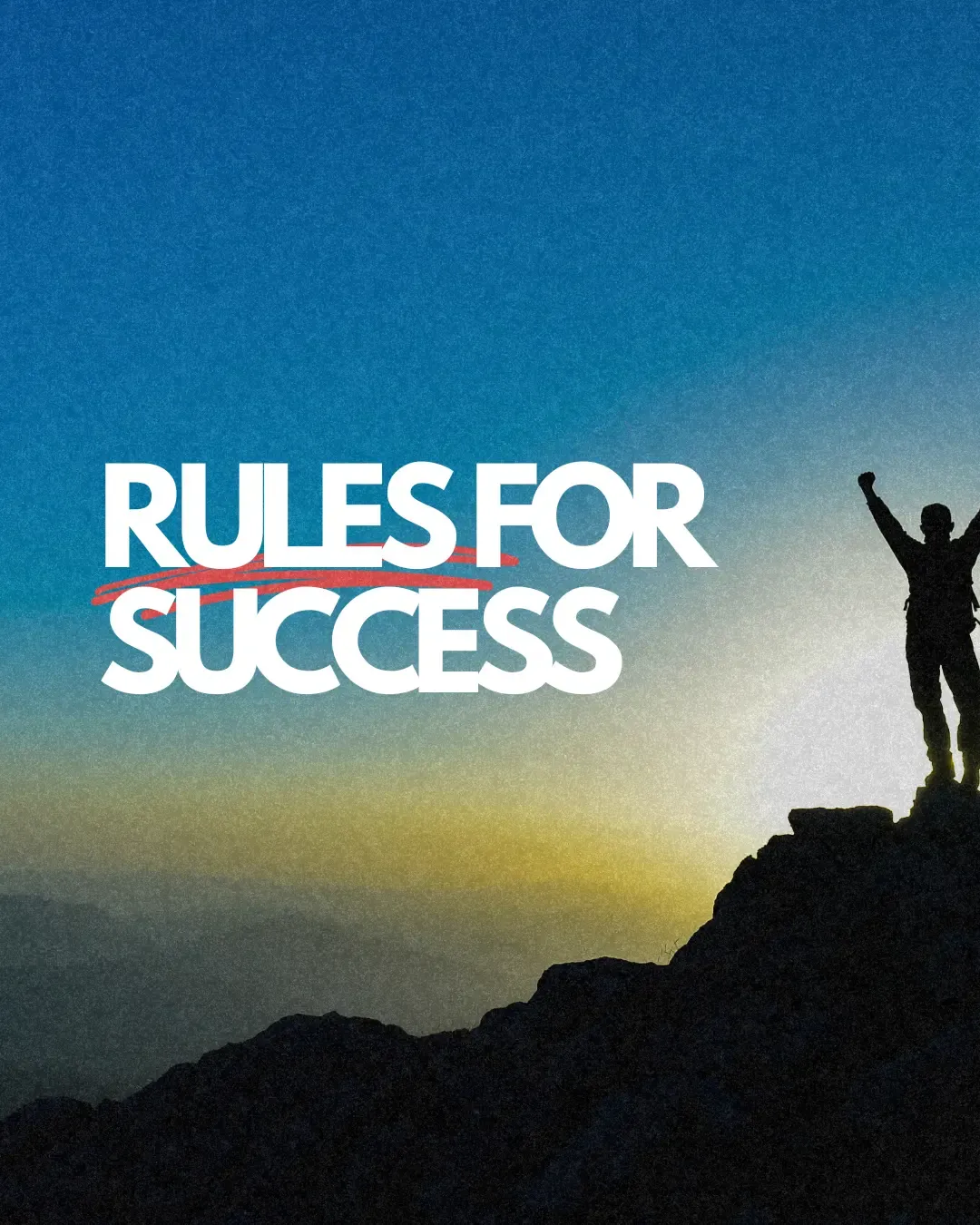 half dozen rules for success